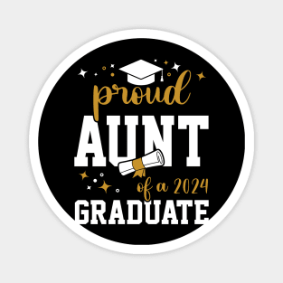 Proud Aunt of a Graduate, Class of 2024, Graduation Magnet